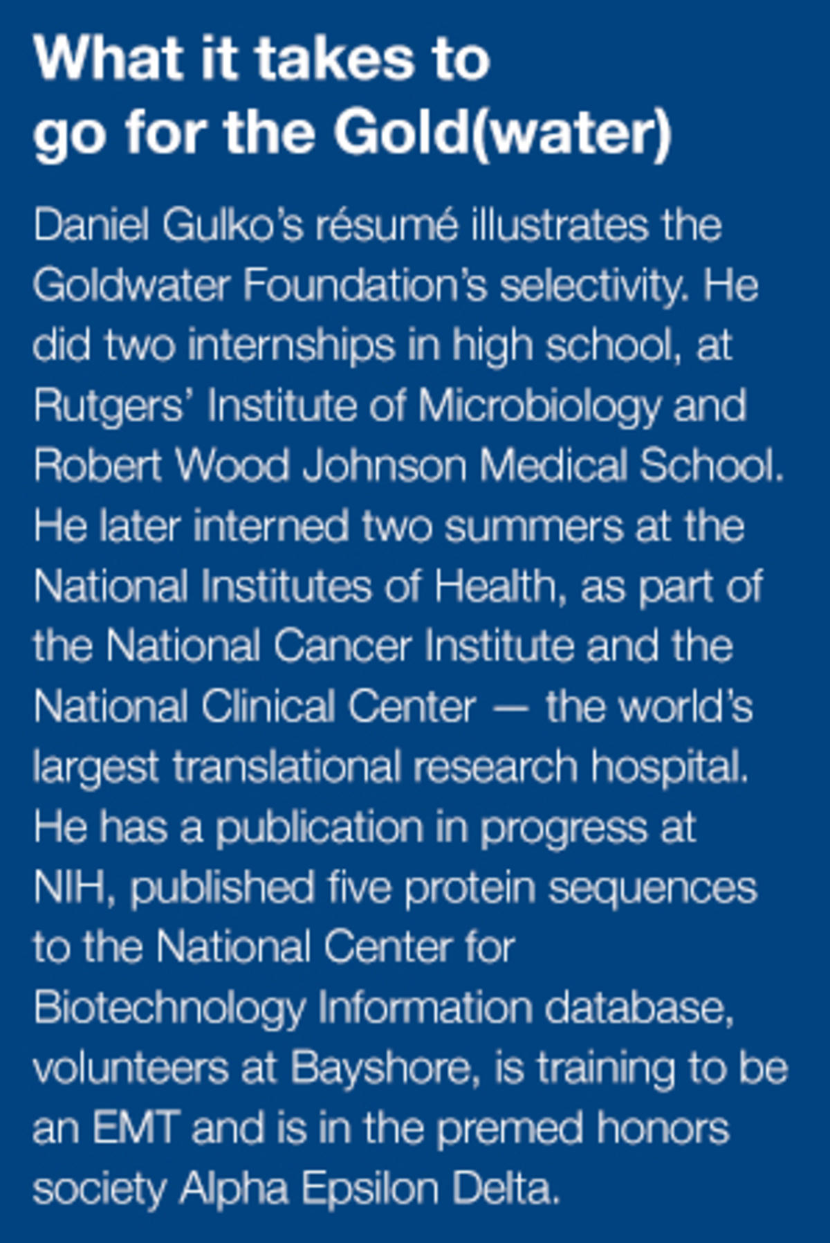 Text box describing how Daniel Gulko did two internships in high school, two more afterward, is publishing a paper with NIH and his other premed activities.