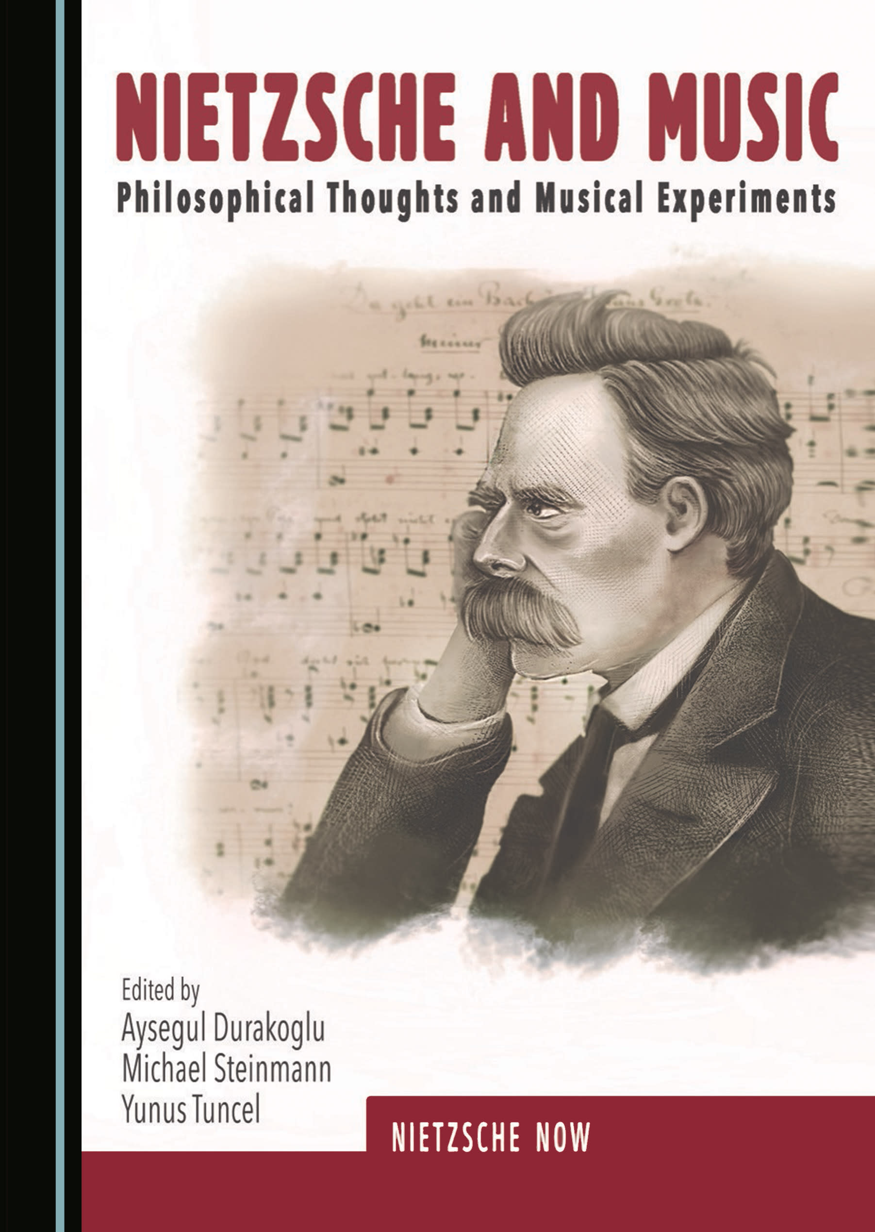 Book cover of Nietzsche and Music: Philosophical Thoughts and Musical Experiments