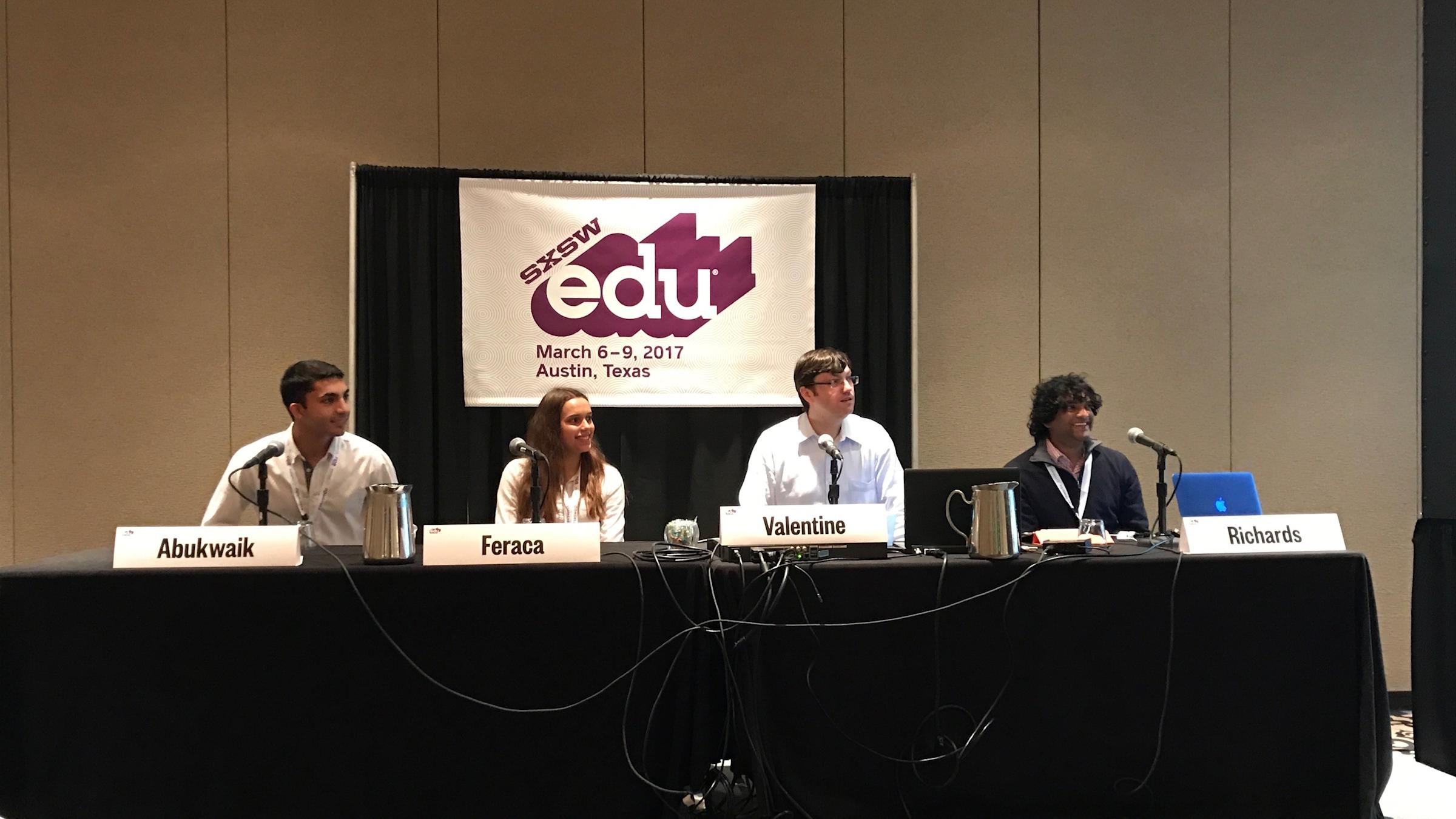 Panelists at SXSWedu: Abe Abukwaik, student at Stevens Institute of Technology and founder of BluTours; Sara Feraca, student at Duke University; Steve Valentine, Montclair Kimberley Academy; Reshan Richards, Teachers College, Columbia University